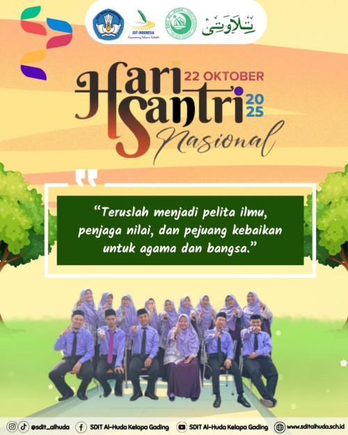 Selamat Hari Santri Nasional 2025: Semangat Perjuangan dan Intelektualitas